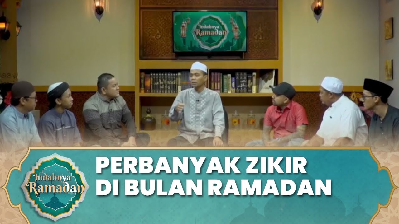 Perbanyak Dzikir di Bulan Ramadan | Ustadz Abdul Somad