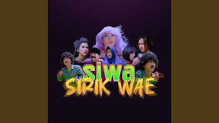 Siwa Sirik Wae