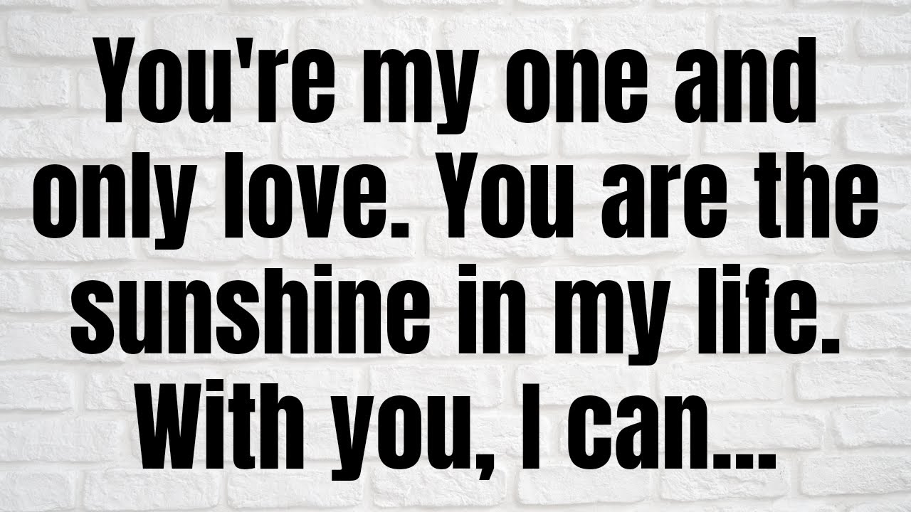 🌈DM TO DF |😱You're my one and only love. You are the sunshine in my