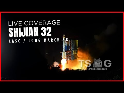 [𝔽𝔸𝕀𝕃𝔼𝔻] Watch Long March 3B Launch Shijian 32 from Xichang, LIVE!! (Official TSDG Broadcast)