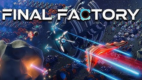 Final Factory demo - first look