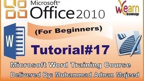 Tutorial-17 Show and hide and Shading ms word 2010 for beginners in Urdu/Hindi WLK