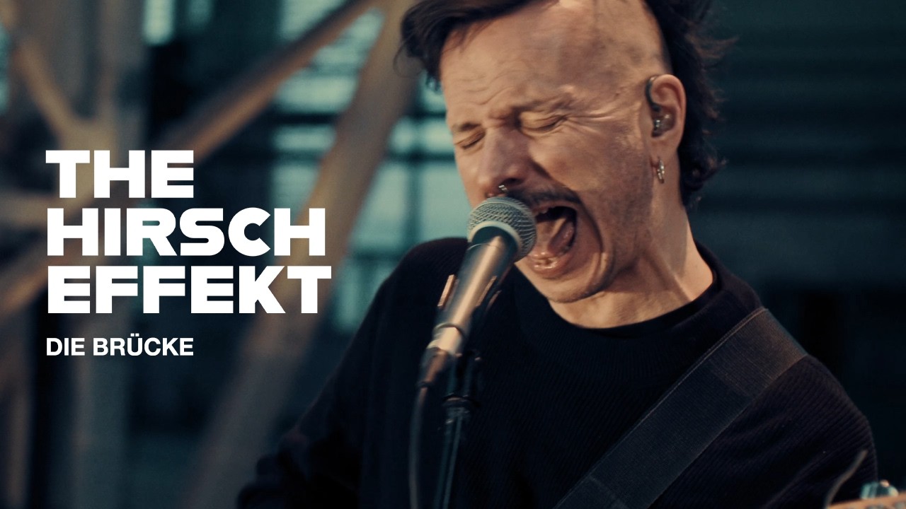 The Hirsch Effekt - Die Brücke (Official Video)