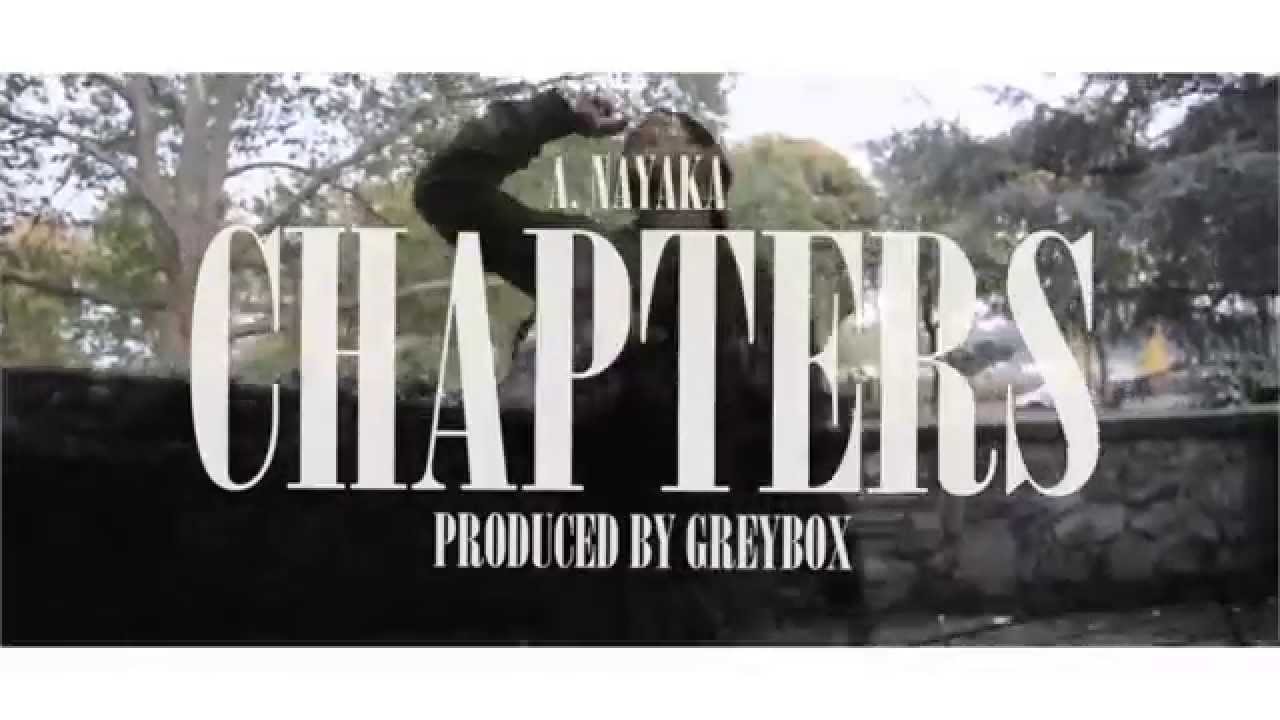 A. Nayaka - "Chapters" [Prod. by Greybox]