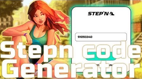 STEPN ACTIVATION CODE GENERATOR | HOW TO GET ACTIVATION CODE | 10.05.2022 WORKING