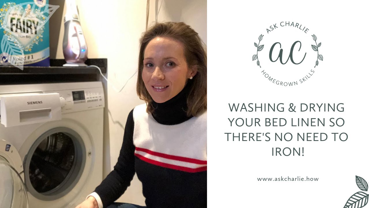 Ask Charlie - Washing & drying your bed linen so there's no need to iron!