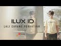 Ilux ID - Lali Carane Perhatian ( Official Video Lyric )