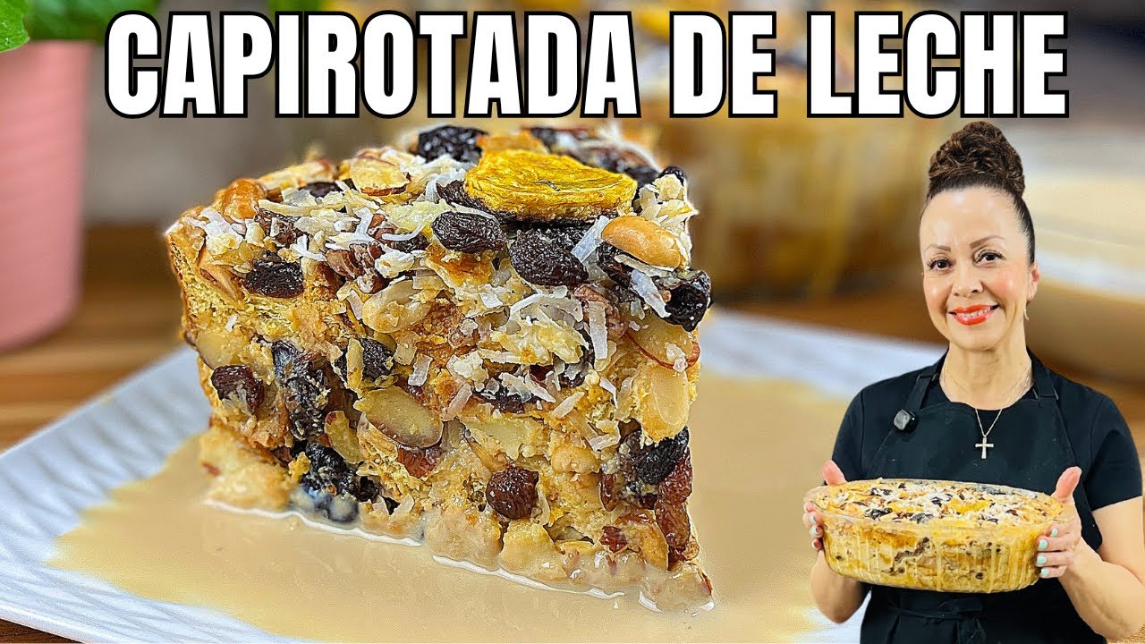 Capirotada de Leche