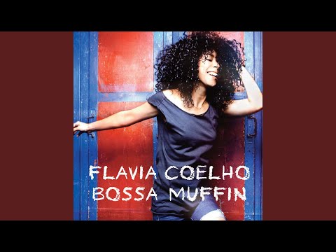 Putar Bossa Bika Nova - Flavia Coelho