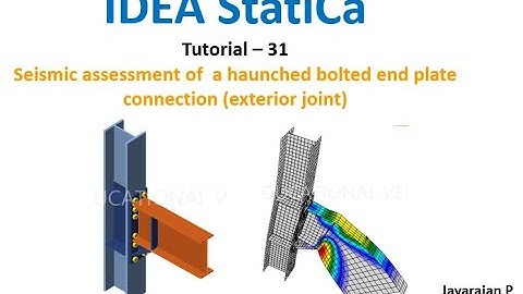 IDEA Statica: tutorial 31- Seismic assessment of haunched bolted  end plate moment connections