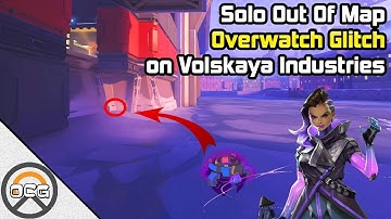 OCG - Solo Out Of Map Overwatch Glitch on Volskaya Industries