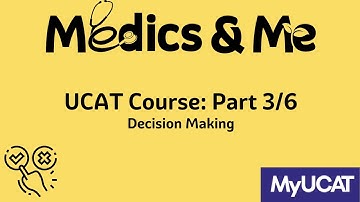 UCAT Course Part 3 - Decision Making