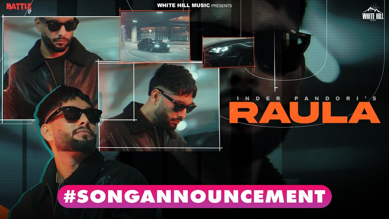 Raula #songannouncement Inder Pandori | Cheetah | Rel on 30th May