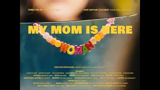 My Mom Is Here – Woman (OFFICIAL MUSIC VIDEO)