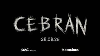 Cebran 4K Turkish Horror Movie 28.08.2026