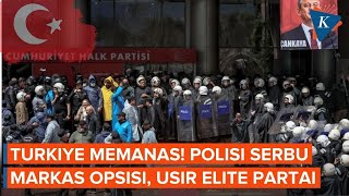 Turkiye Memanas! Polisi Geruduk Markas Oposisi Erdogan, Tembakkan Gas Air Mata