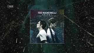 Teo Mandrelli - Energy Feat Cole Redding - Vip Mix