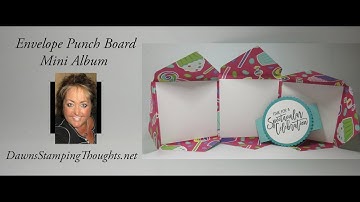 Envelope Punch Board Mini Album