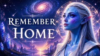 ✨ Starseed Awakening | Return to Your True Self 639Hz