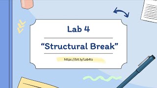 [TIME SERIES] LAB 4 - STRUCTURAL BREAK
