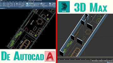 Como importar un plano de Autocad a 3d Max - 2020 I Bien explicado