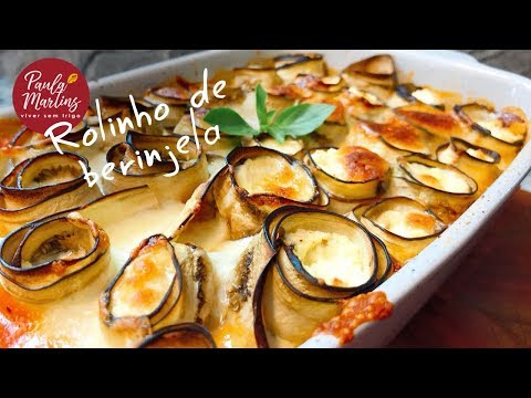 Vídeo: Rolinhos De Berinjela Com Creme De Queijo