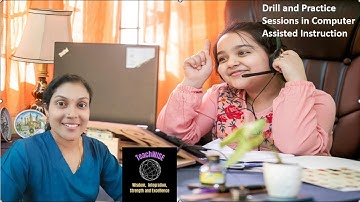 Drill and Practice Sessions in Computer Assisted Instruction
