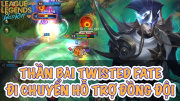 [LMHT:TỐC CHIẾN] Thần Bài TWISTED FATE vẫn ngự trị ở đường giữa với chiêu cuối kiểm soát tốt bản đồ