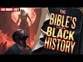 🔴LIVE 24/7: The Bible’s Lost Black History, Africa’s Erased Legacy &amp; Prophetic Truth