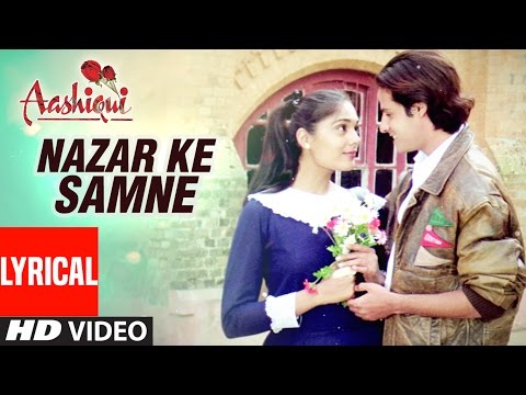 Nazar Ke Samne Lyrical Video | Aashiqui | Kumar Sanu, Anuradha Paudwal | Rahul Roy, Anu Agarwal