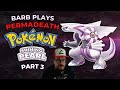 The Brutal Pokemon Lord  - Barb Plays Pokemon Shining Pearl Part 3