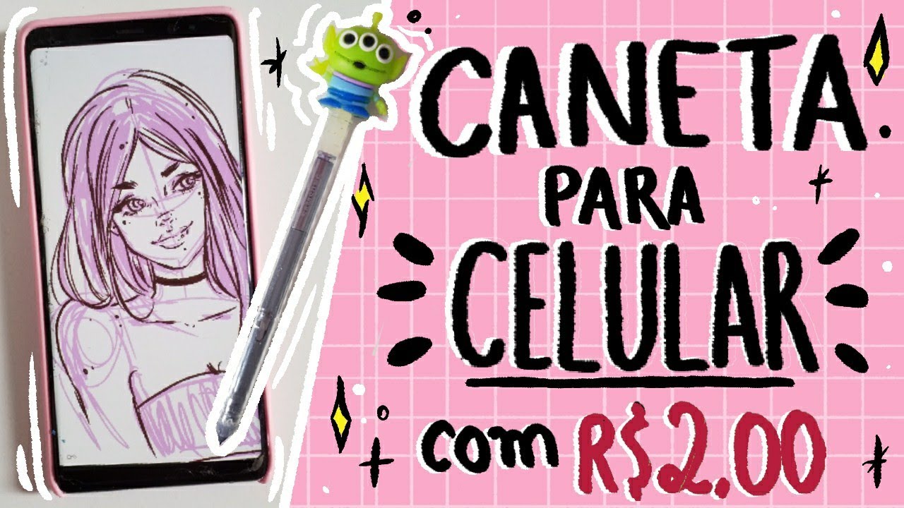 COMO FAZER CANETA PARA CELULAR E TABLET - FÁCIL E COM APENAS R$ 2,OO ...