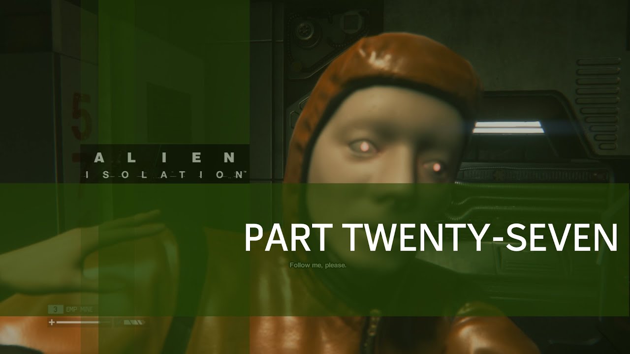 Alien Isolation - Part 27 - Workforce Joe - YouTube