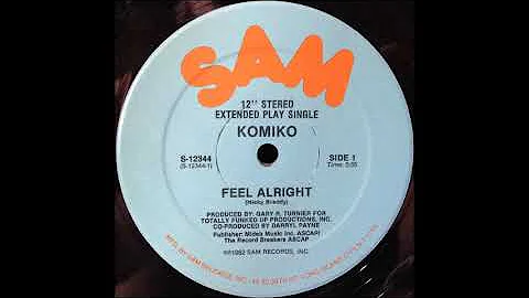 Komiko – Feel Alright [82]