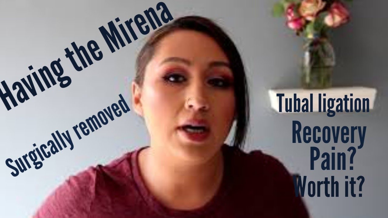 Surgical Removal Of Mirena And Tubal Youtube