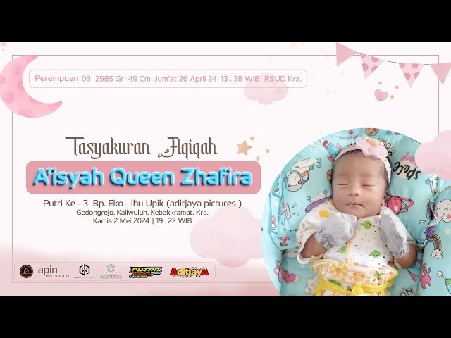 Live Tasyakuran Aqiqah A'isyah Queen Zhafira ( Aditjaya Pictures ) Ahbabun Nabi | Putra Timur Audio class=