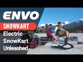 Envo drive systems electric snowkart unleashed  better than a snowmobile