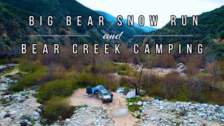 BIG BEAR SNOW RUN & BEAR CREEK CAMPING in 4K UltraHD