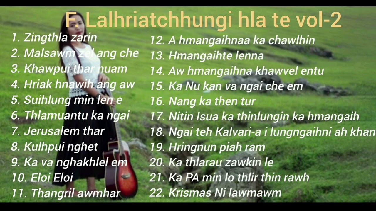 F.Lalhriatchhungi hla te