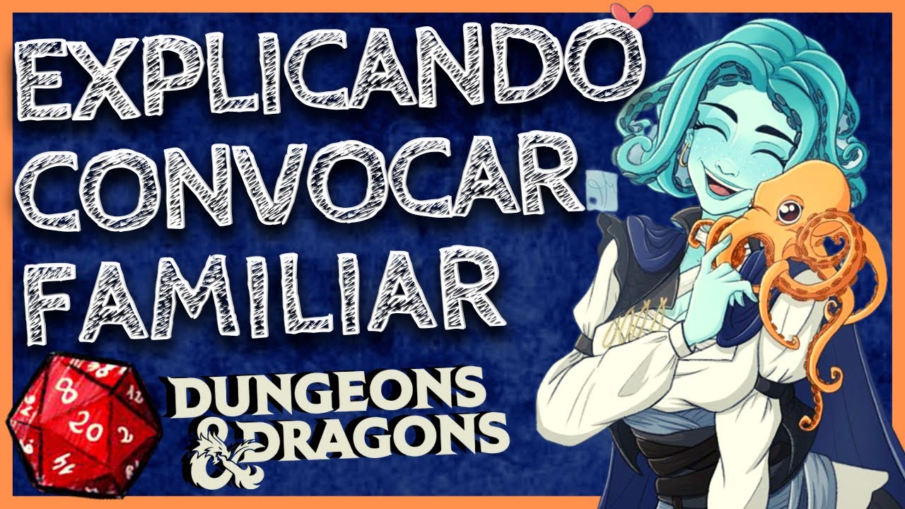 MAGIA CONVOCAR FAMILIAR | COMO FUNCIONA D&D 5E | PT 