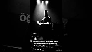 Öğrendim   Mevlana Celaleddin Rumi 