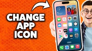 How To Change App Icon On iPhone 2026 (Step-By-Step Tutorial)