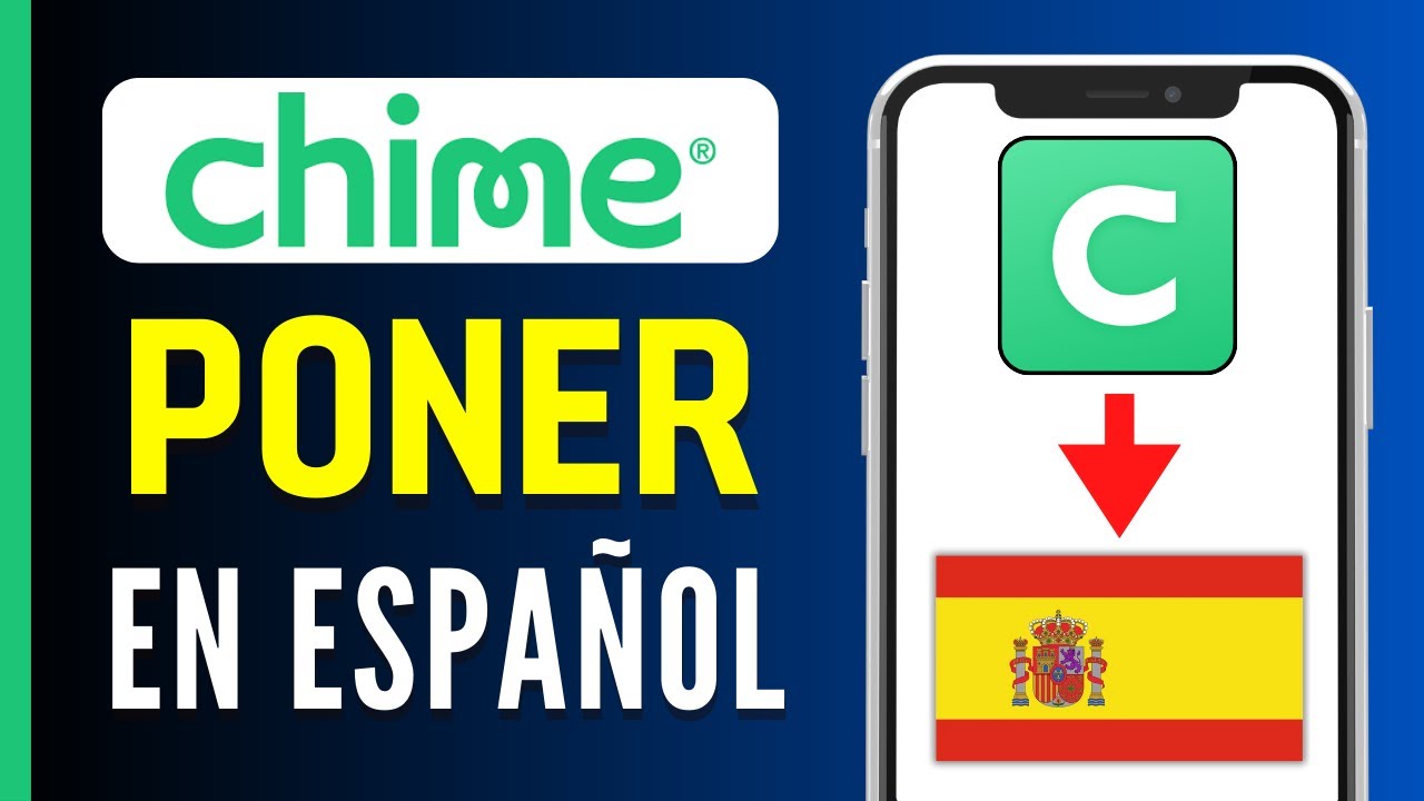 Cómo poner Chime en español paso a paso