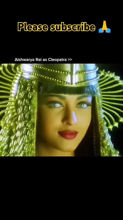 Aishwarya Rai as cleopatra|| Aishwarya Rai Hollywood movie seen 🎬||#aishwarya #hollywood #movie