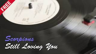 Scorpions - Still Loving You - MP3 DIRECT DOWNLOAD LINK