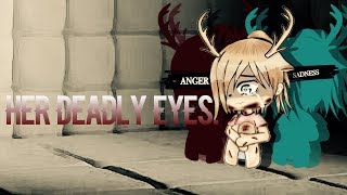 Her Deadly Eyes~Inspired~GLMM