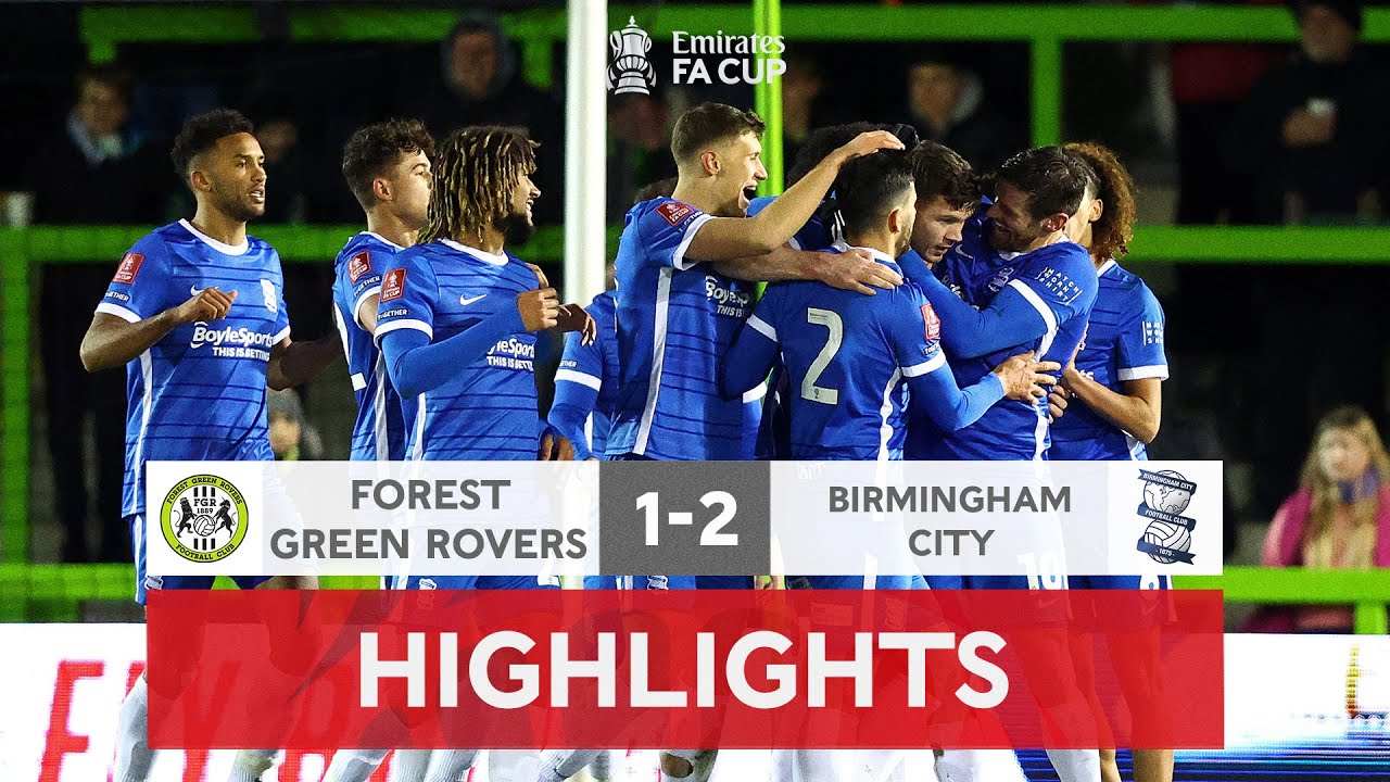 Long Sends The Blues Through! | Forest Green Rovers 1-2 Birmingham City | Emirates FA Cup 2022-23