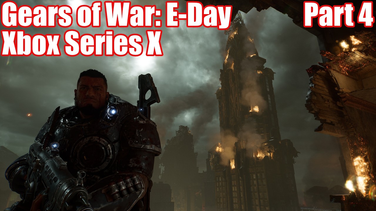 Gears of War: E-Day | Xbox Series X | Part 4