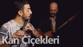 Kan Çiçekleri - Zülfü livaneli | Can Emrah Çelik & Mustafa Tuna Resimi