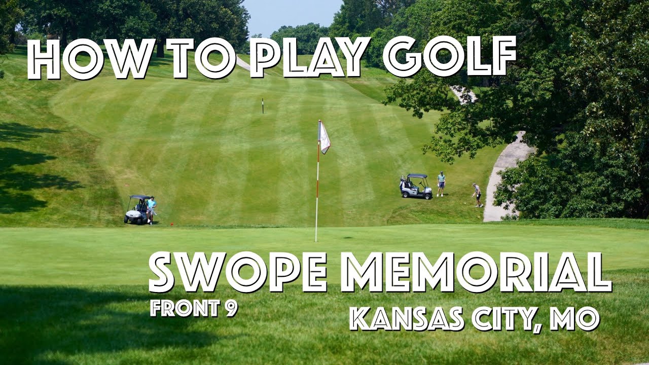 Best Tips To Play Golf at Swope Memorial Golf Course (Front 9) YouTube